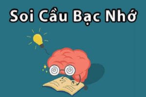 Khám phá chi tiết soi cầu bạc nhớ tại cổng game Sunwin